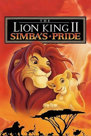 Vua Sư Tử 2: Niềm Kiêu Hãnh Của Simba (Thuyết Minh) - The Lion King 2: Simba's Pride