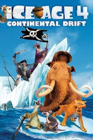 Kỷ Băng Hà 4: Lục Địa Trôi Dạt Lồng Tiếng - Ice Age 4: Continental Drift