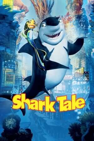 62. Phim Shark Tale - Câu chuyện cá mập