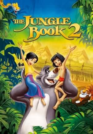 Cậu Bé Rừng Xanh 2 - The Jungle Book 2