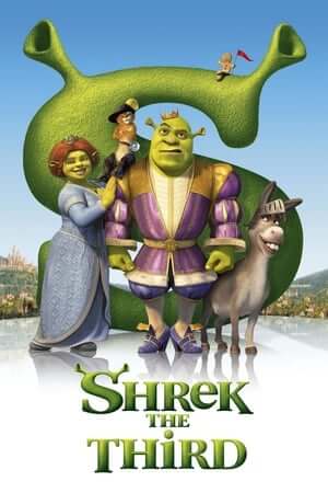 Gã Chằn Tinh Tốt Bụng 3 (Thuyết Minh) - Shrek the Third