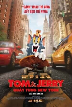 Tom và Jerry: Quậy Tung New York (Lồng Tiếng) - Tom & Jerry 2021