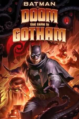 Người Dơi: Gotham Diệt Vong - Batman: The Doom That Came to Gotham