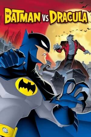 Người Dơi vs. Dracula - The Batman vs. Dracula