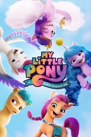 Pony Bé Nhỏ: Thế Hệ Mới (Lồng Tiếng) - My Little Pony: A New Generation