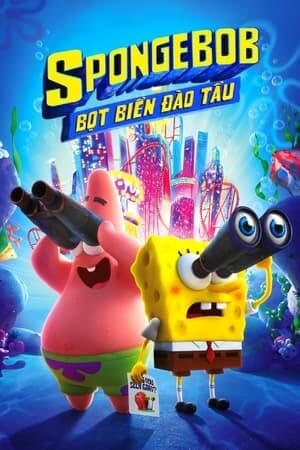 SpongeBob: Bọt Biển Đào Tẩu (Lồng Tiếng) - The SpongeBob Movie: Sponge on the Run