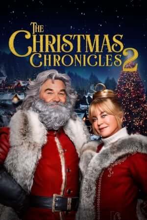 Biên Niên Sử Giáng Sinh 2 (Lồng Tiếng) - The Christmas Chronicles 2