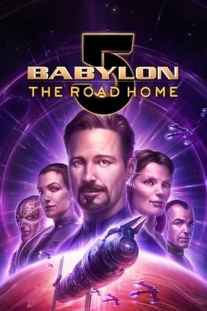 Babylon 5: Đường Về Nhà - Babylon 5: The Road Home