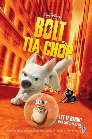 Chú Chó Tia Chớp (Thuyết Minh) - Bolt 2008