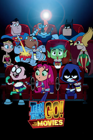 Teen Titans Go! Bản Điện Ảnh - Teen Titans Go! To The Movie