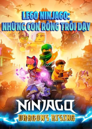 LEGO Ninjago: Những Con Rồng Trỗi Dậy