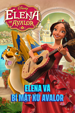 Elena Và Bí Mật Xứ Avalor - Elena of Avalor