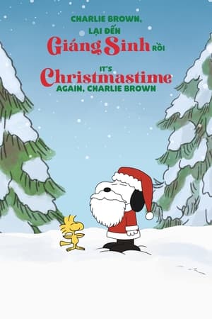 Charlie Brown, Lại Đến Giáng Sinh Rồi (Lồng Tiếng) - It's Christmastime Again, Charlie Brown