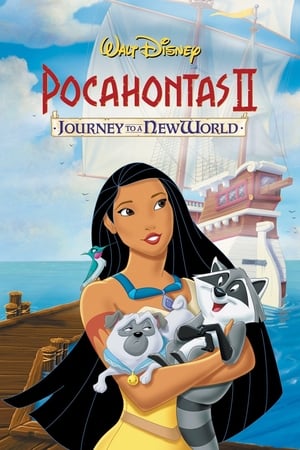 Công Chúa Da Đỏ 2: Hành Trình Đến Thế Giới Mới (Thuyết Minh) - Pocahontas II: Journey to a New World