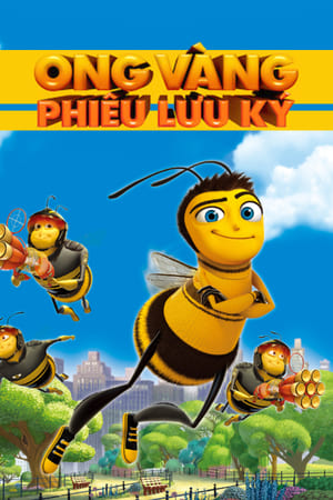 Ong Vàng Phiêu Lưu Ký (Thuyết Minh) - Bee Movie