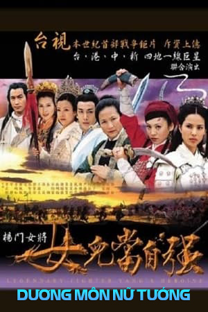 Dương Môn Nữ Tướng 2001 (Lồng Tiếng) - Legendary Fighter - Yang's Heroine