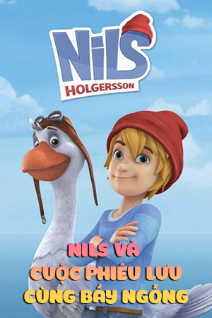 Nils Và Cuộc Phiêu Lưu Cùng Bầy Ngỗng (Thuyết Minh) - Nils Holgersson