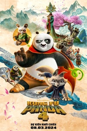 Kung Fu Panda 4 (Lồng Tiếng) - Công Phu Gấu Trúc 4