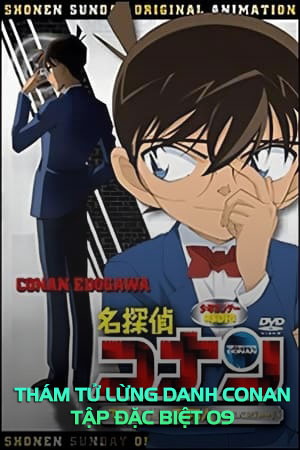 Thám Tử Lừng Danh Conan OVA 09: Sự Biến Đổi Kì Dị Mười Năm Sau - Detective Conan OVA 09: The Stranger From 10 Years Later ...