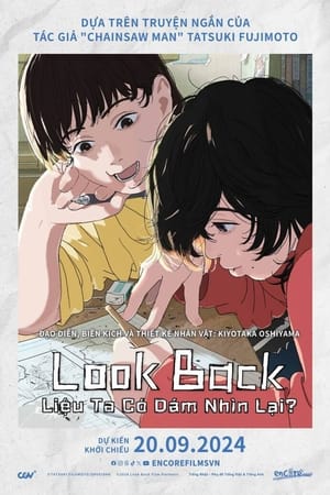 Look Back: Liệu Ta Có Dám Nhìn Lại? (Lồng Tiếng)