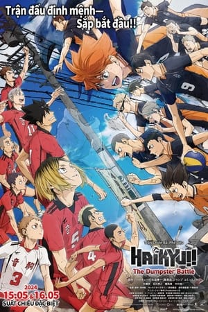 Haikyu!!: Trận Chiến Bãi Phế Liệu - Haikyu!! Movie: The Dumpster Battle