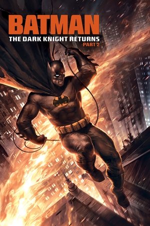 Người Dơi: Kỵ Sĩ Bóng Đêm Trở Lại, Phần 2 - Batman: The Dark Knight Returns, Part 2