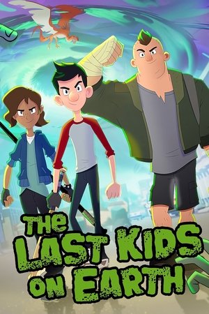 Những Đứa Trẻ Cuối Cùng Trên Trái Đất (Lồng Tiếng) - The Last Kids on Earth