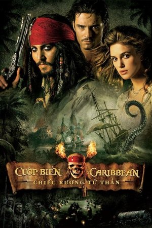 Cướp Biển Vùng Caribbean 2: Chiếc Rương Tử Thần - Pirates of the Caribbean 2: Dead Man's Chest