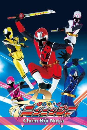 Chiến Đội Ninja (Thuyết Minh) - Shuriken Sentai Ninninger