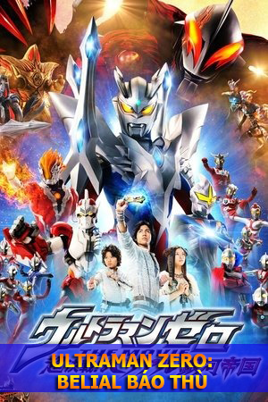 Ultraman Zero: Belial Báo Thù