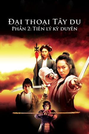 Đại Thoại Tây Du Phần II: Tiên Lý Kỳ Duyên (Lồng Tiếng) - A Chinese Odyssey Part II
