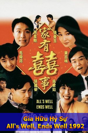 Gia Hữu Hỷ Sự 1 (Lồng Tiếng) - All's Well, Ends Well