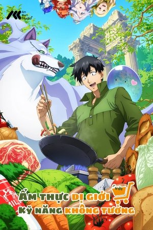 Ẩm Thực Dã Ngoại Tại Dị Giới Với Kỹ Năng Không Tưởng (Lồng Tiếng) - Campfire Cooking in Another World with my Absurd Skill